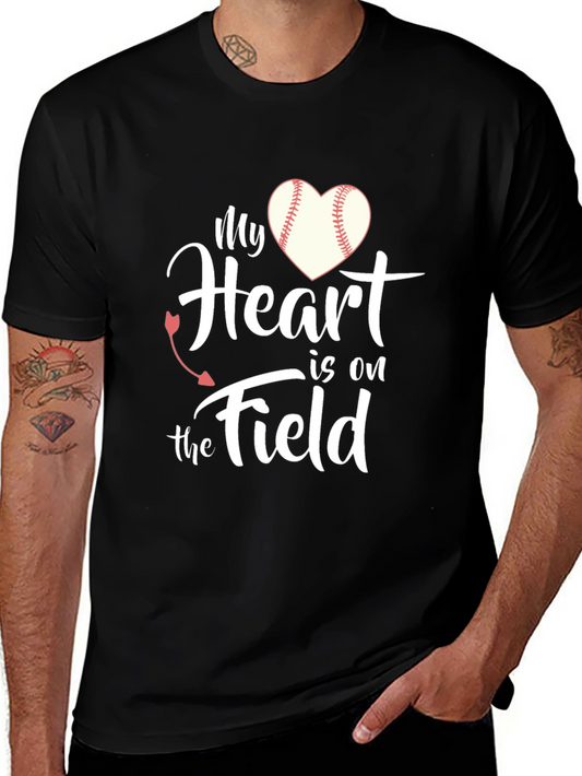 My Heart Is On The Field Baseball T-Shirt