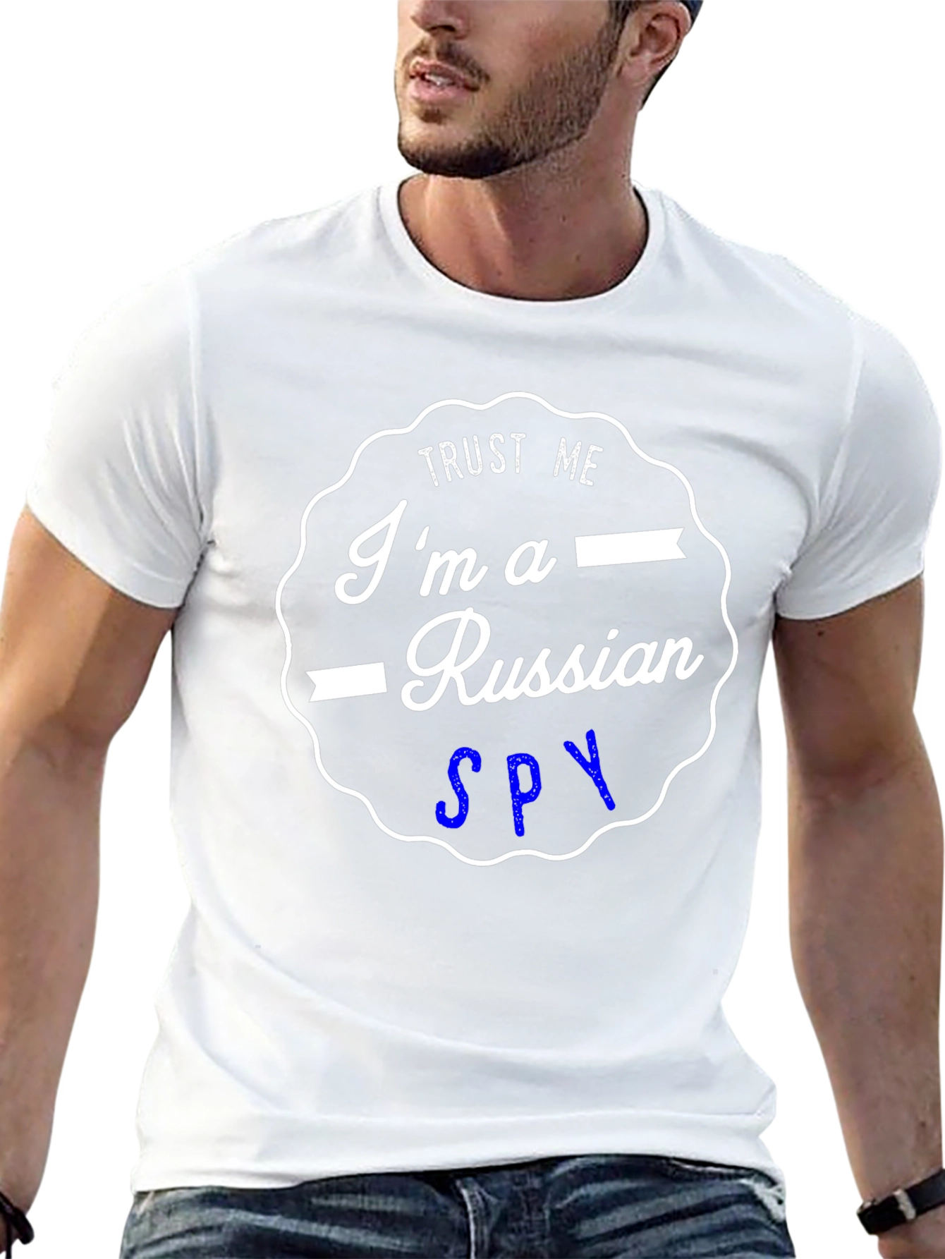 Trust Me Im a Russian Spy T-Shirt