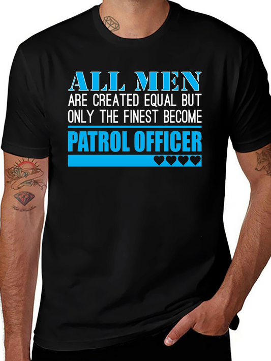 Finest Patrol Officer Graphic Tee