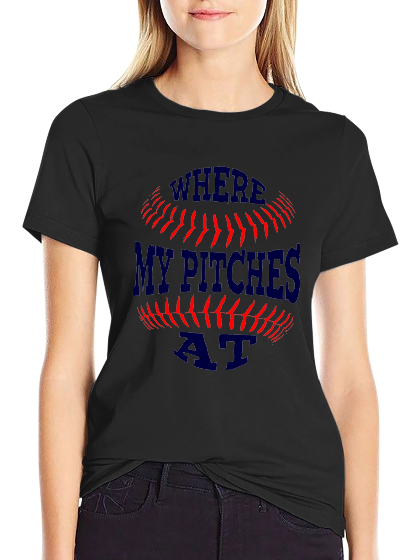 Where My Pitches At? Baseball T-Shirt