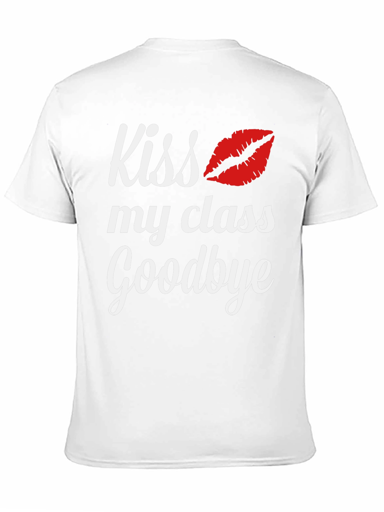 Kiss My Class Goodbye Graphic Tee