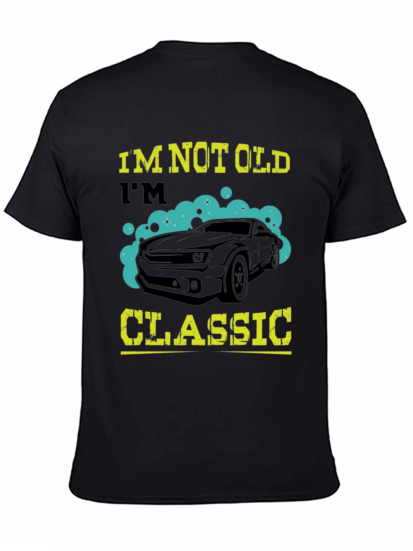 Im Not Old Im Classic Car T-Shirt