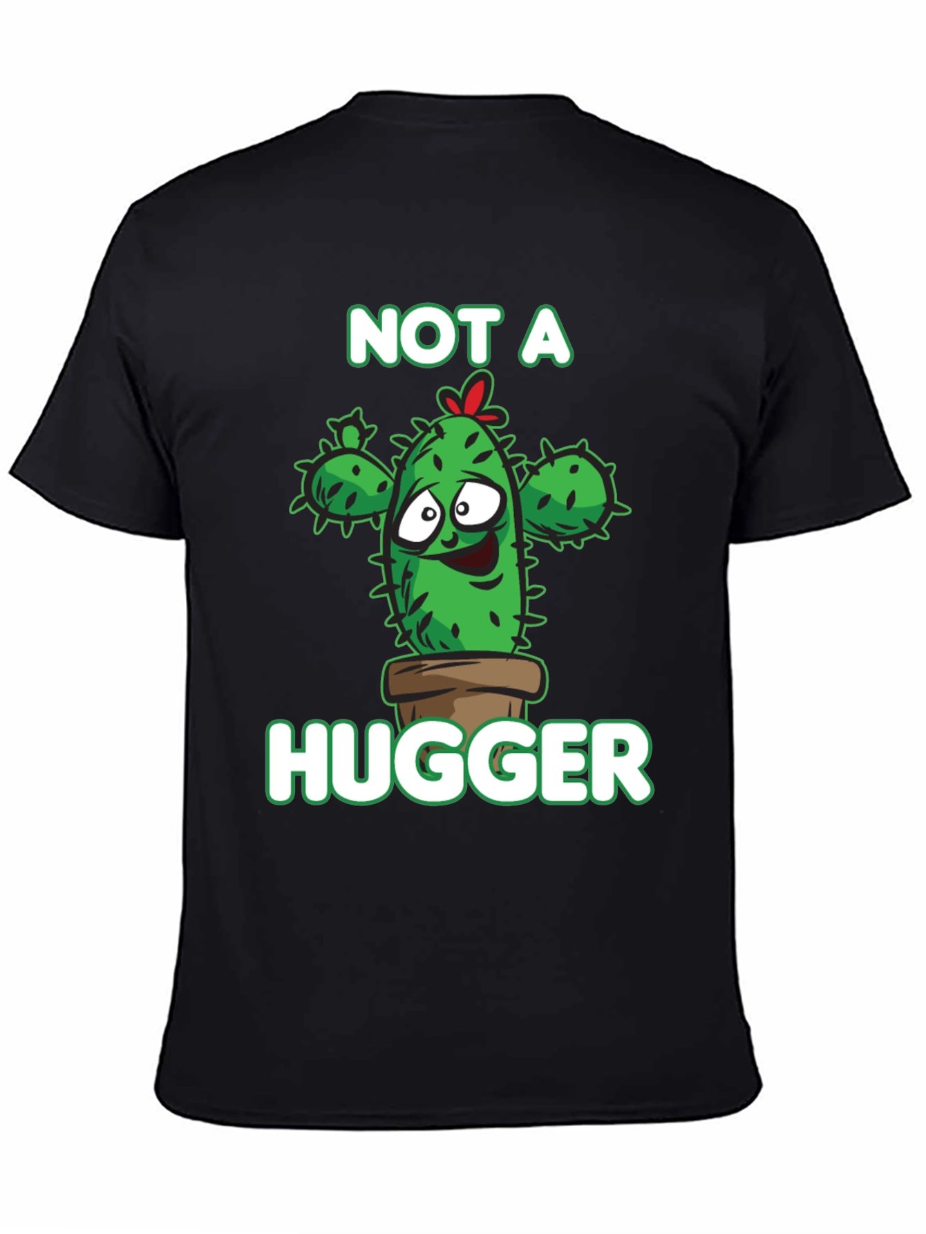Not A Hugger Cactus T-Shirt - Funny Graphic Tee