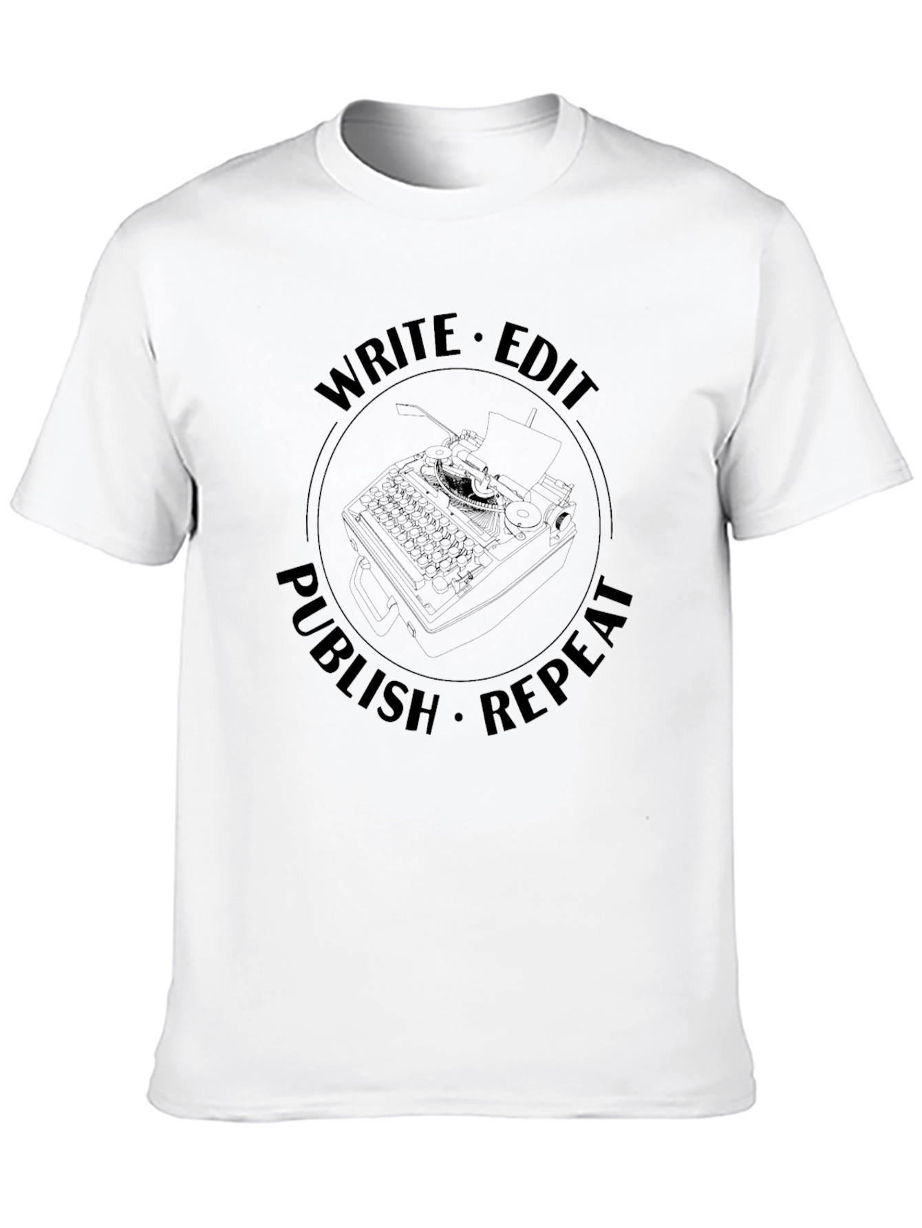Write Edit Publish Repeat T-Shirt