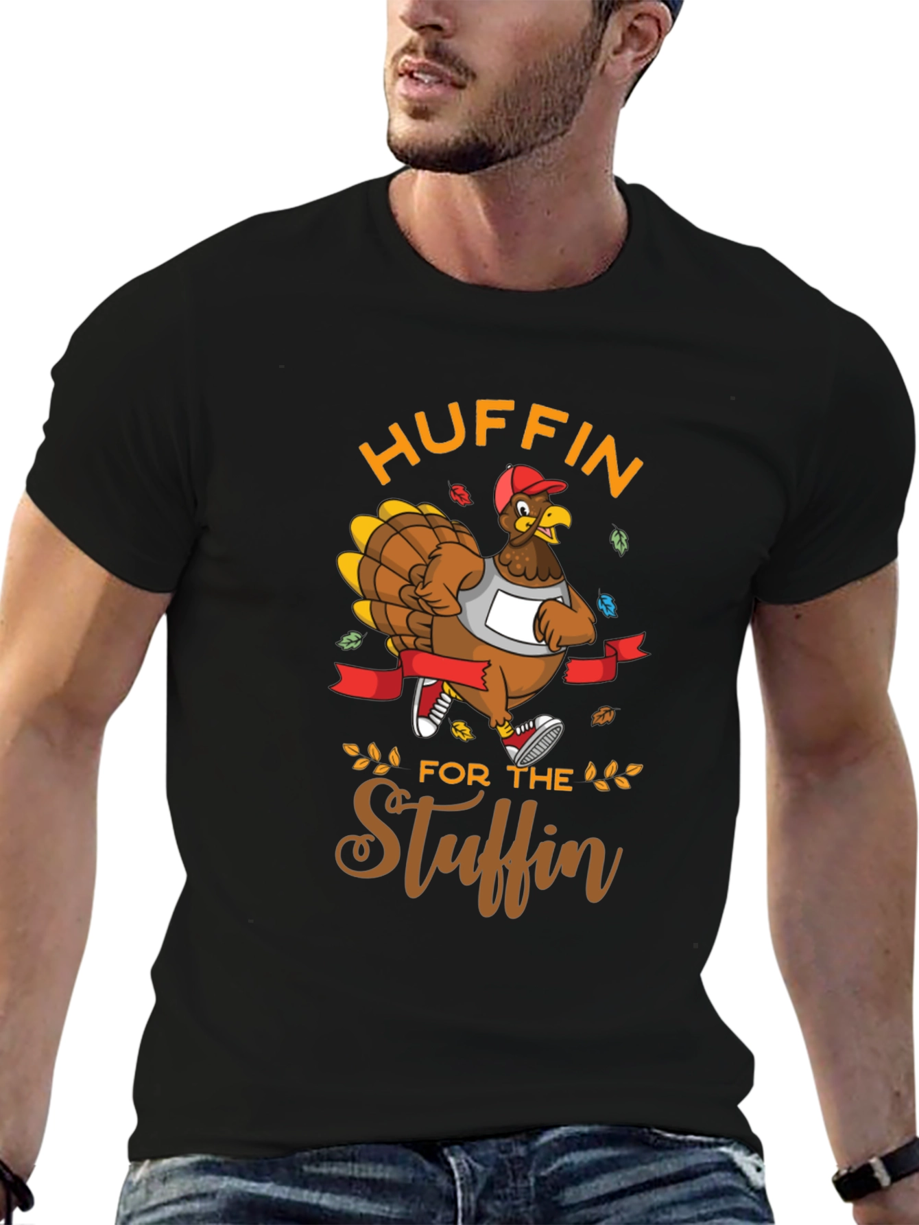 Huffin for the Stuffin Thanksgiving T-Shirt