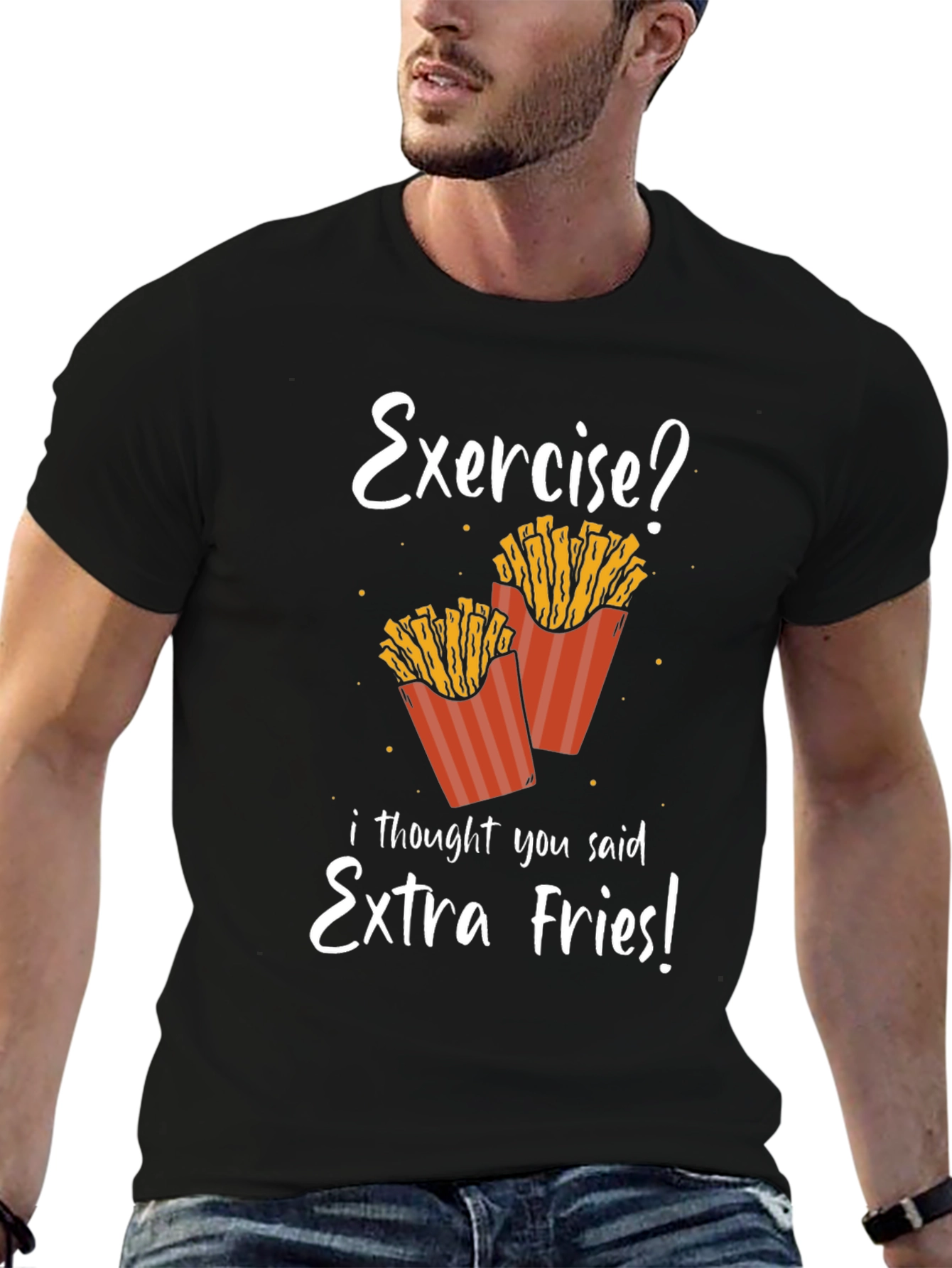Extra Fries T-Shirt - Funny Foodie Tee