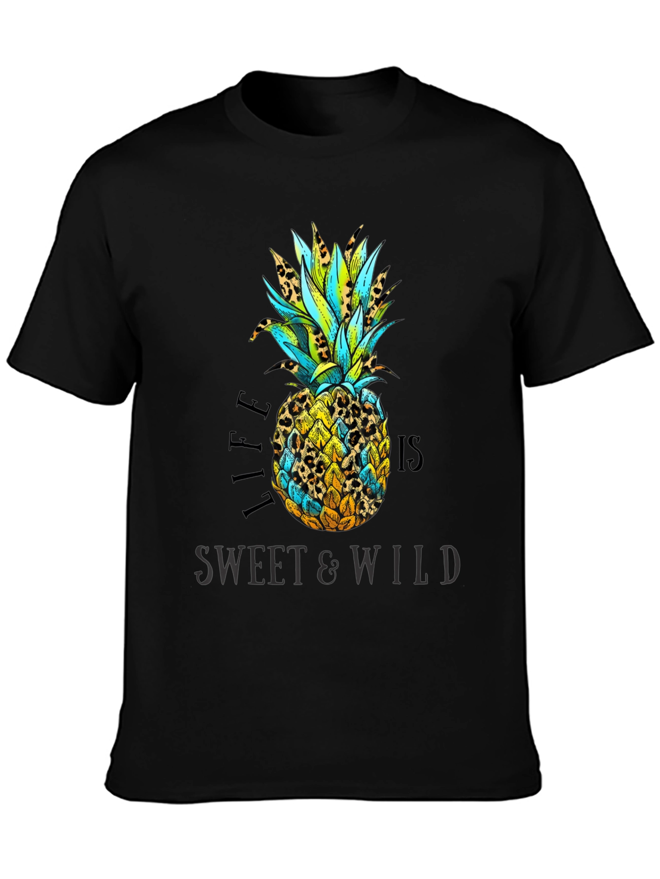 Life is Sweet & Wild Pineapple Print T-Shirt