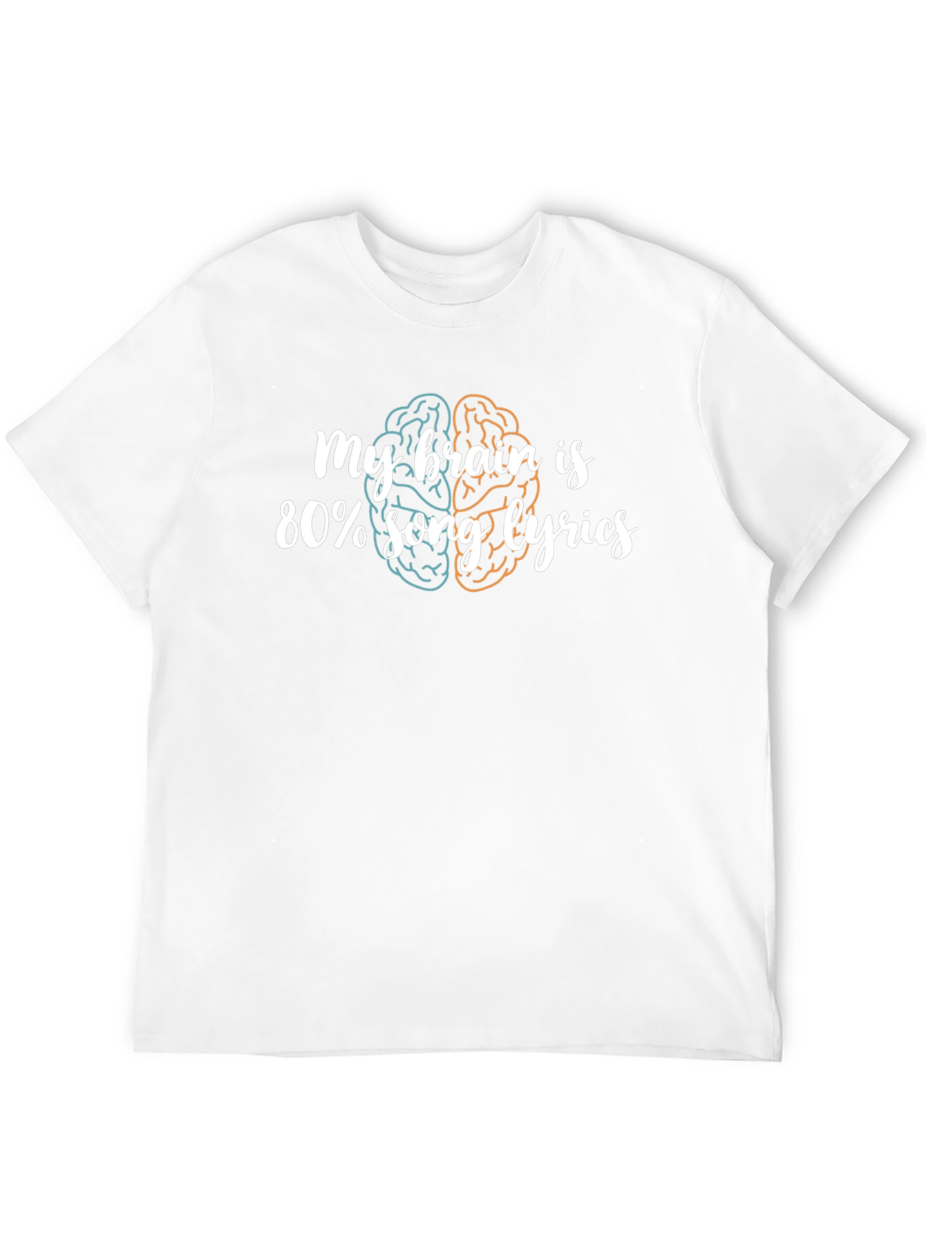 My Brain is 80% Song Lyrics Graphic Tee