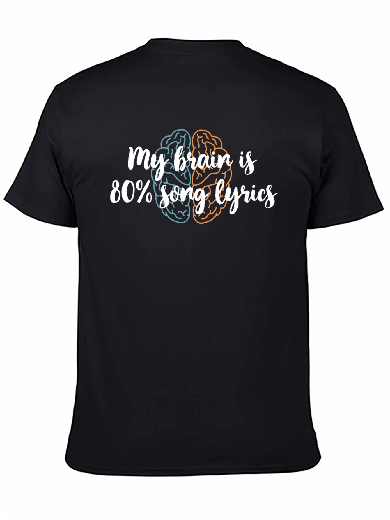 My Brain is 80% Song Lyrics Graphic Tee