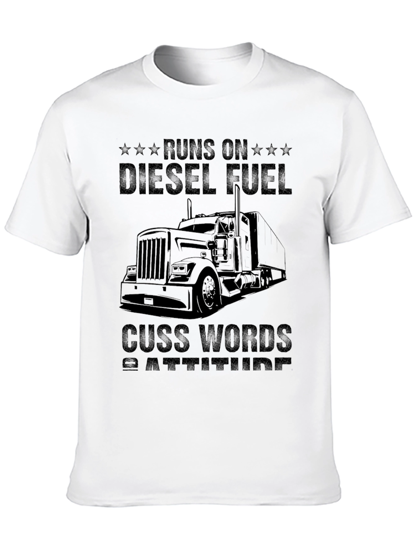Diesel Fuel & Cuss Words Trucker T-Shirt