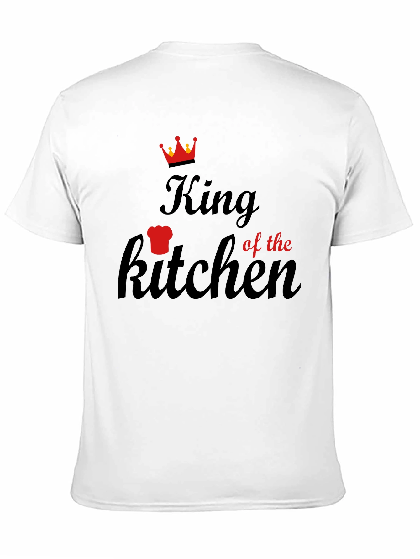 King of the Kitchen T-Shirt - Chef Apparel
