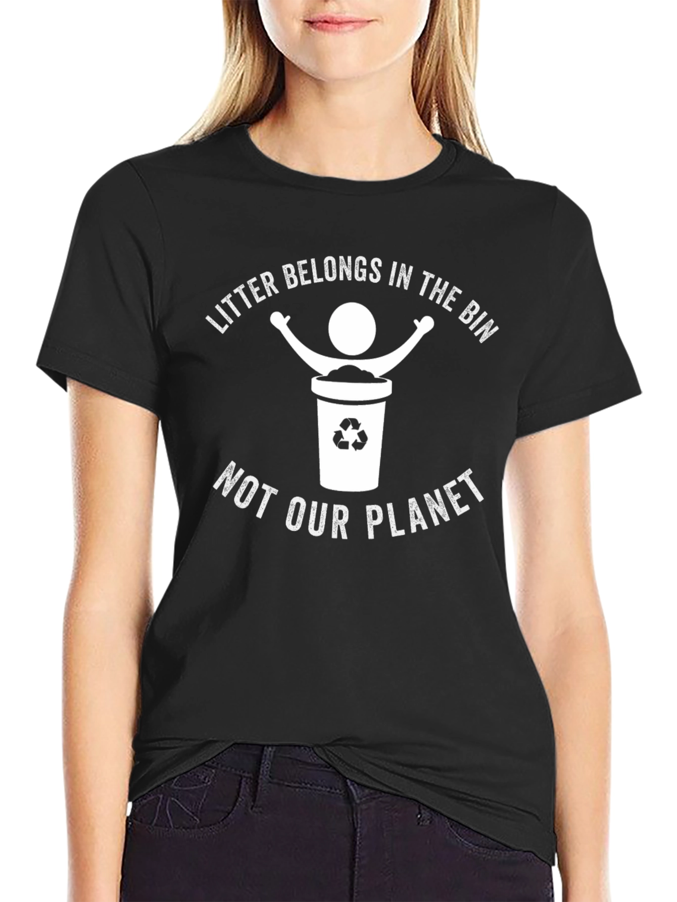 Eco-Friendly Litter Belongs in the Bin Black T-Shirt