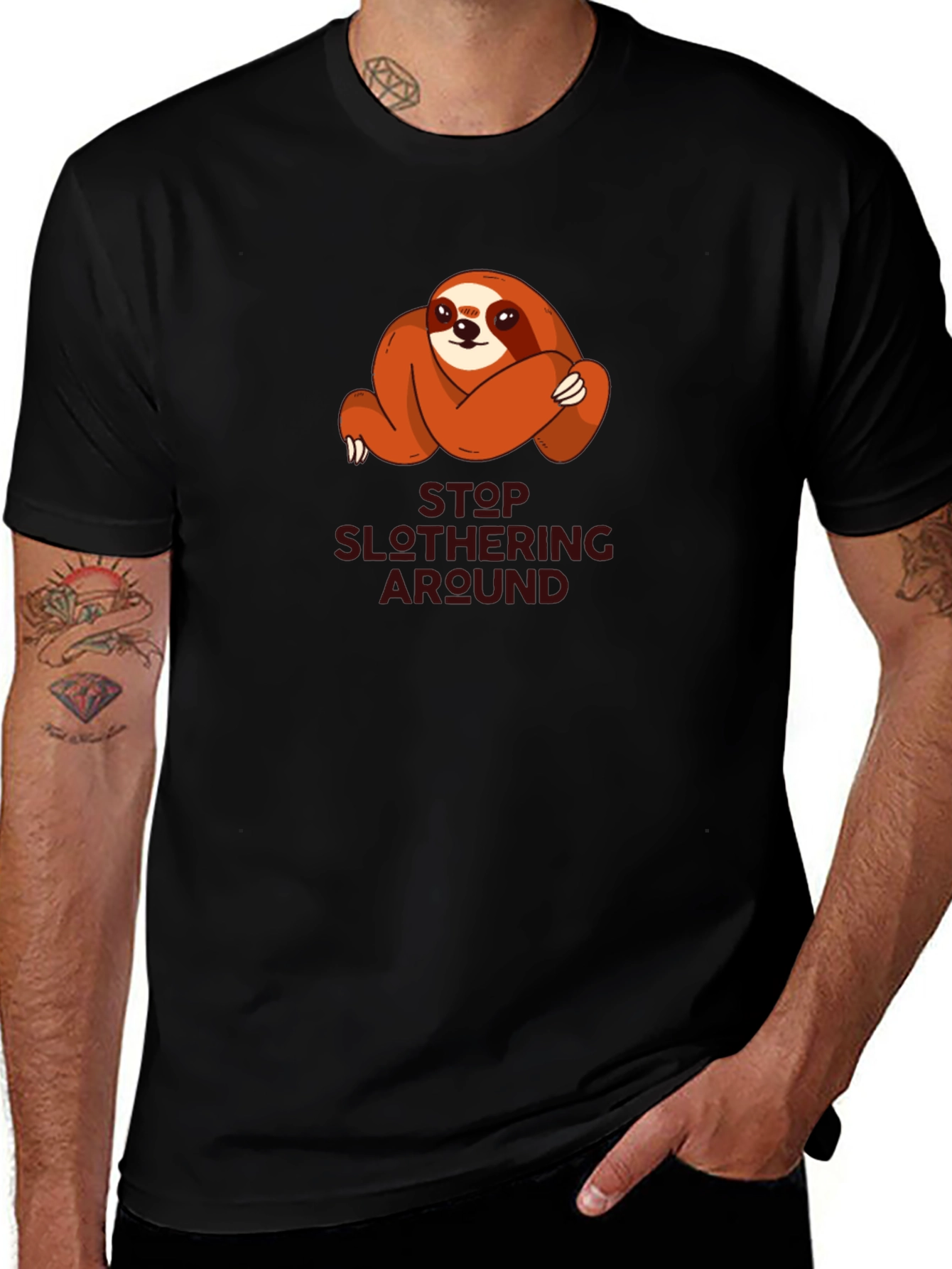 Funny Sloth T-Shirt - Stop Slothering Around