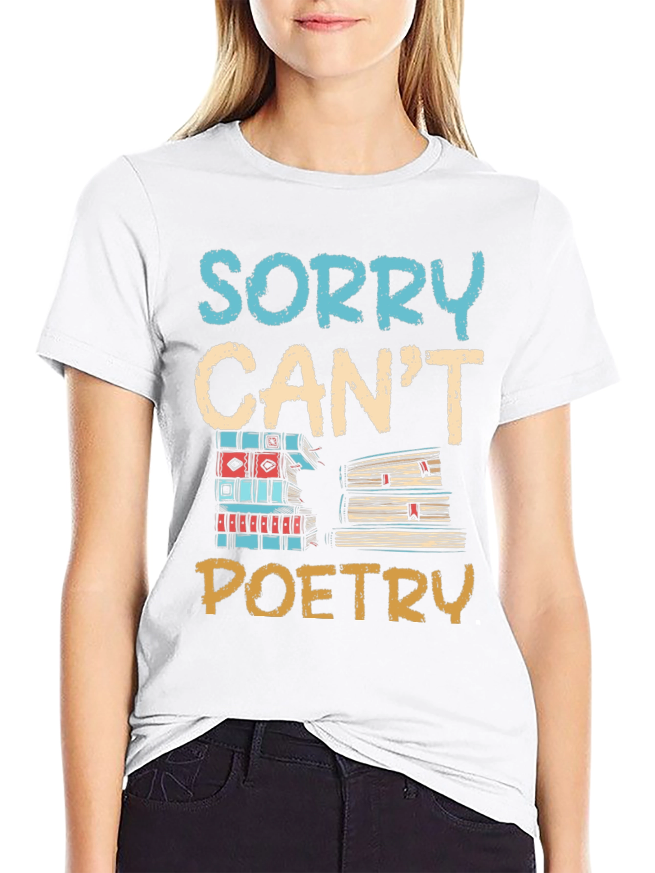 Sorry Cant Poetry Graphic Tee