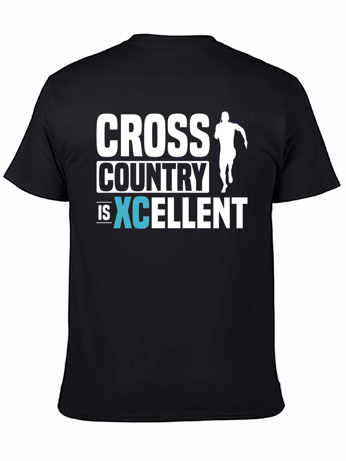 Cross Country Running T-Shirt - XC is XCELLENT