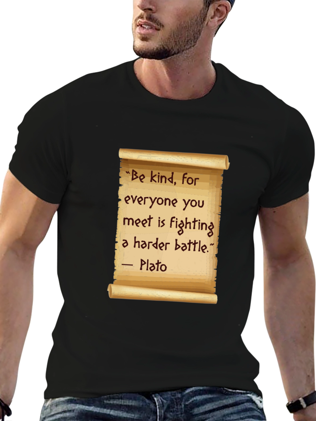 Be Kind T-Shirt - Plato Quote Scroll Design