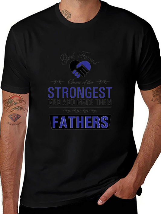 Strongest Fathers Black T-Shirt - Gift for Dad