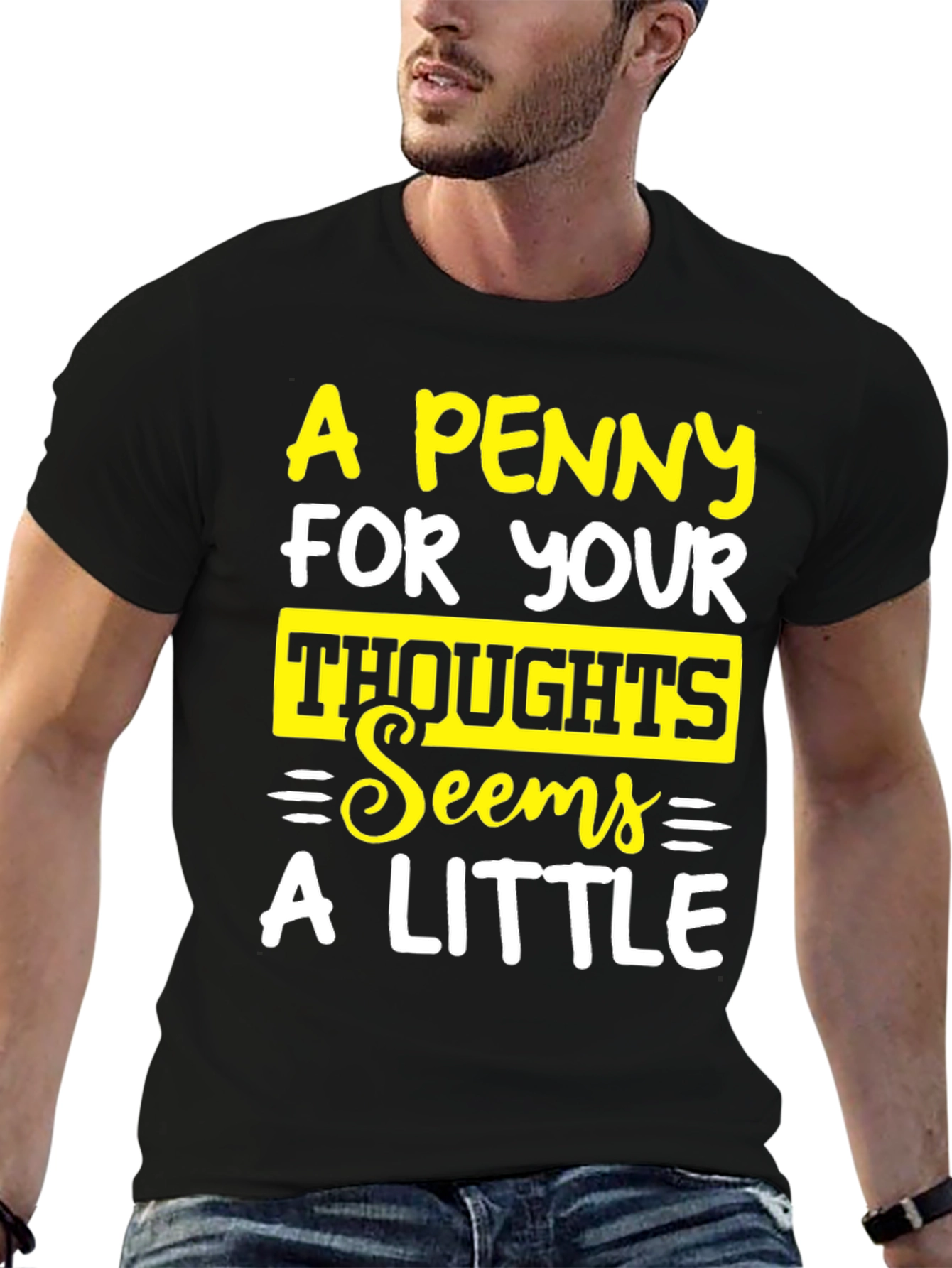 A Penny For Your Thoughts Graphic Tee