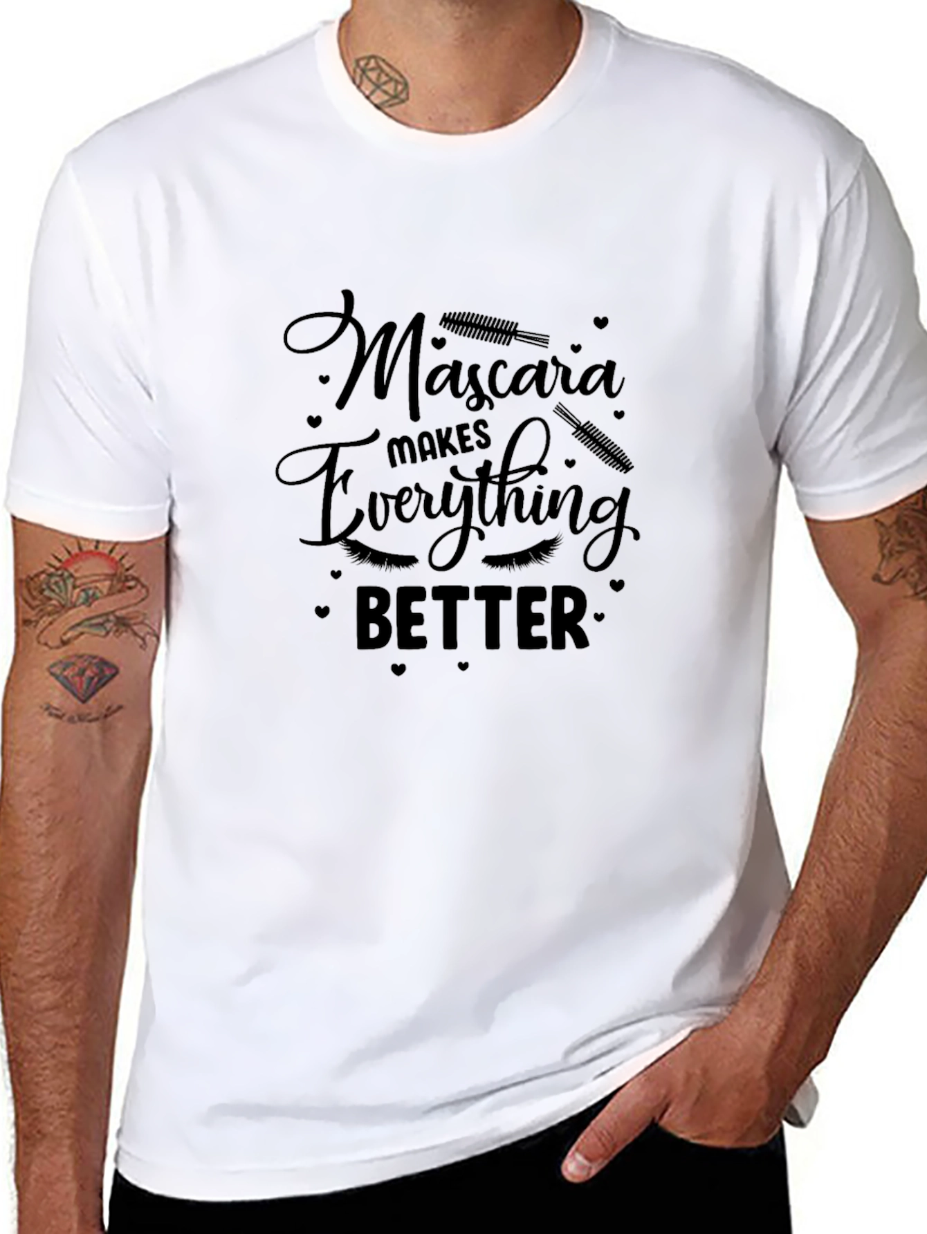 Mascara Makes Everything Better T-Shirt