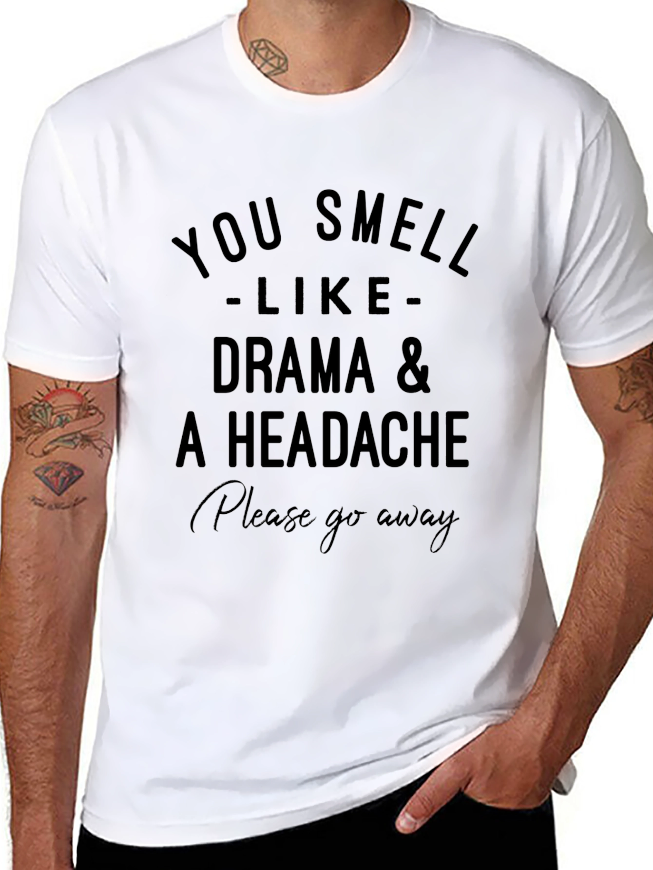 Drama & Headache T-Shirt - Please Go Away