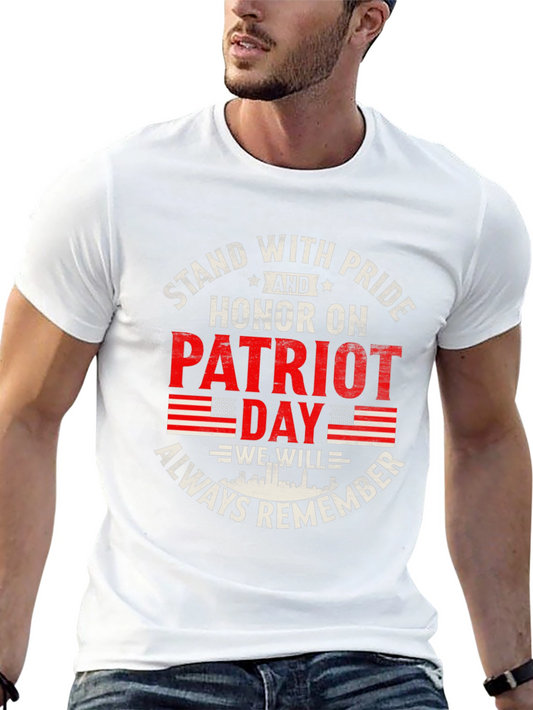 Patriot Day T-Shirt: Stand with Pride Honor On