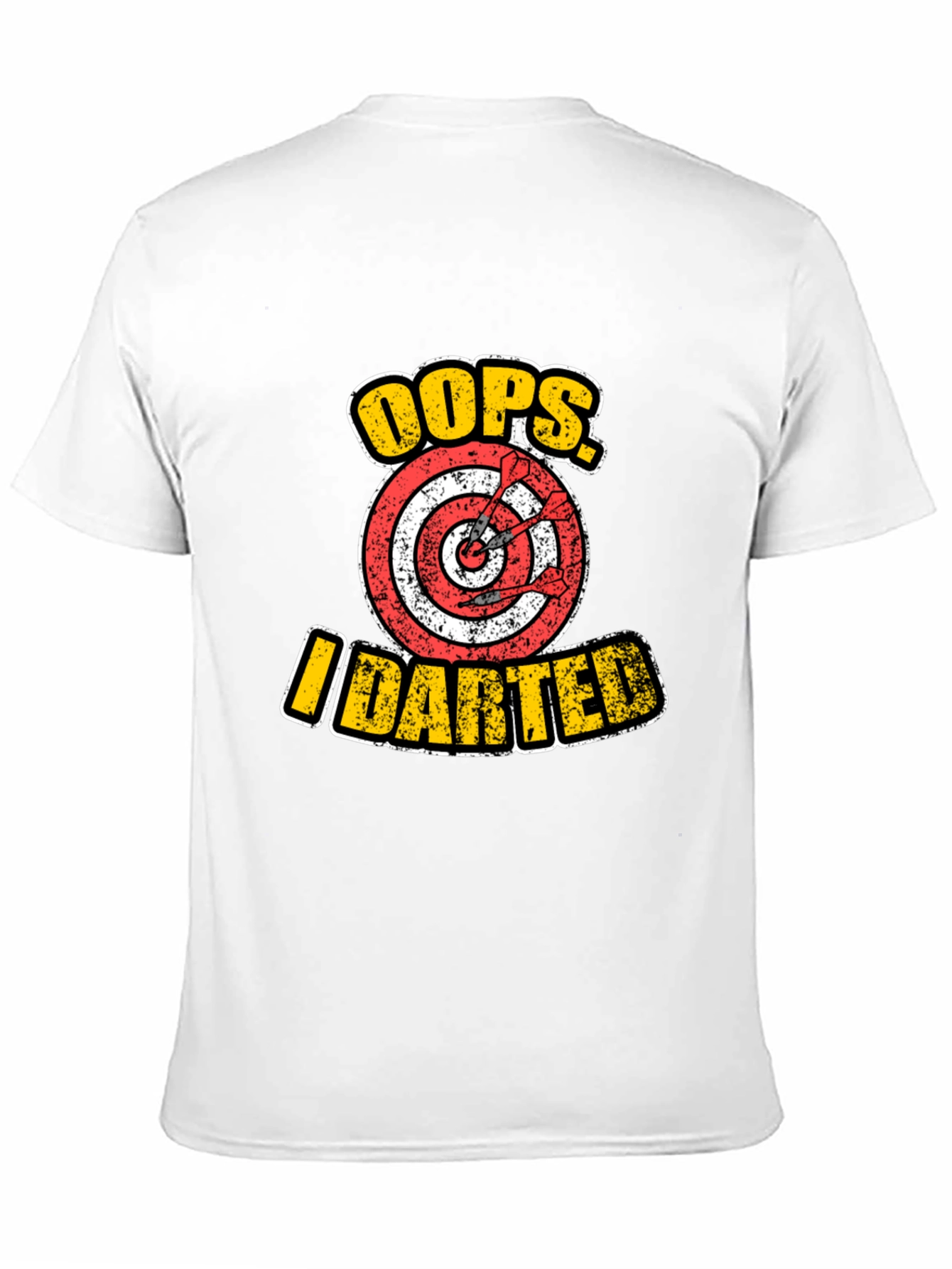 Oops I Darted Funny Dart T-Shirt