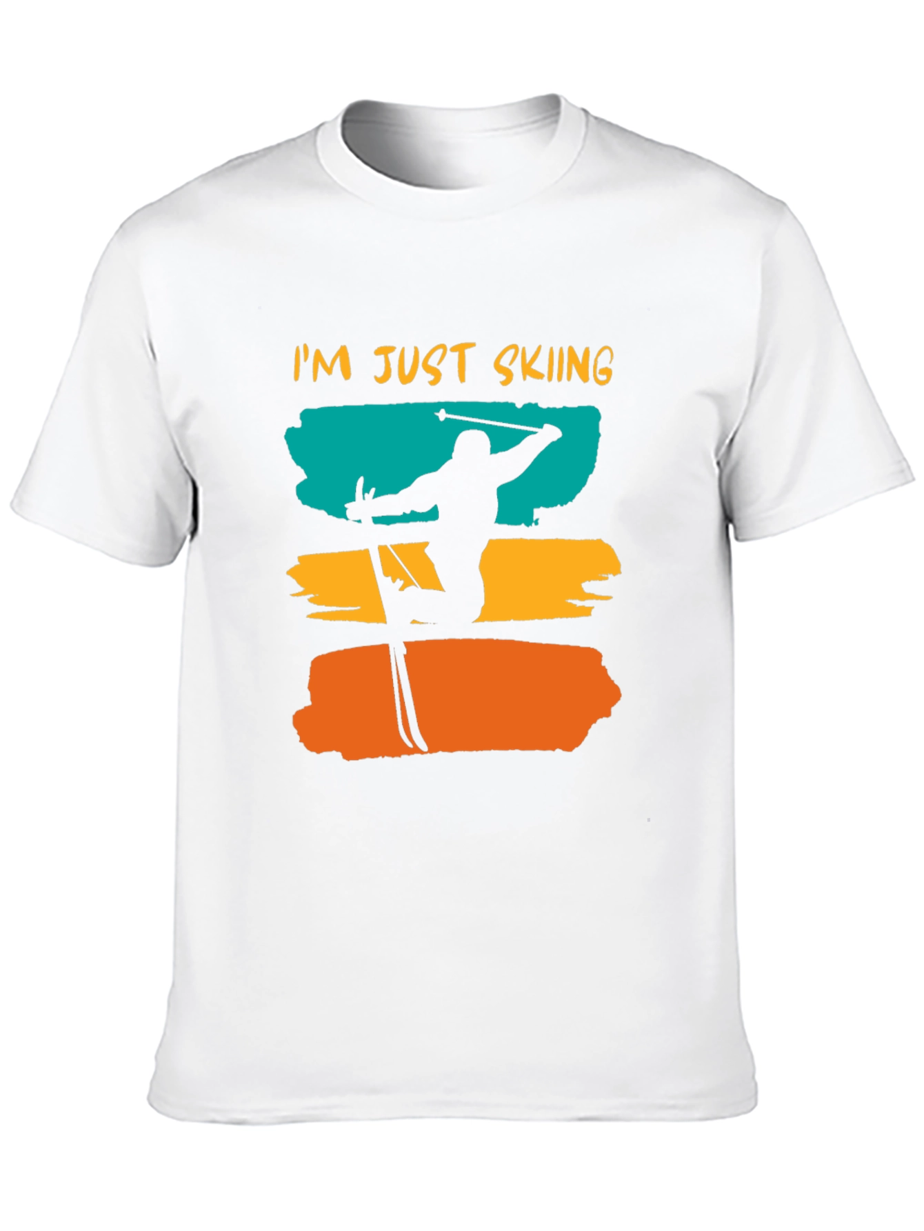 Im Just Skiing T-Shirt - Unique Design Casual Wear
