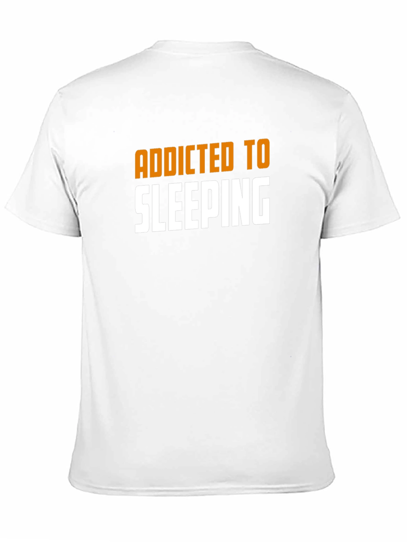 Addicted to Sleeping T-Shirt - Funny Novelty Tee