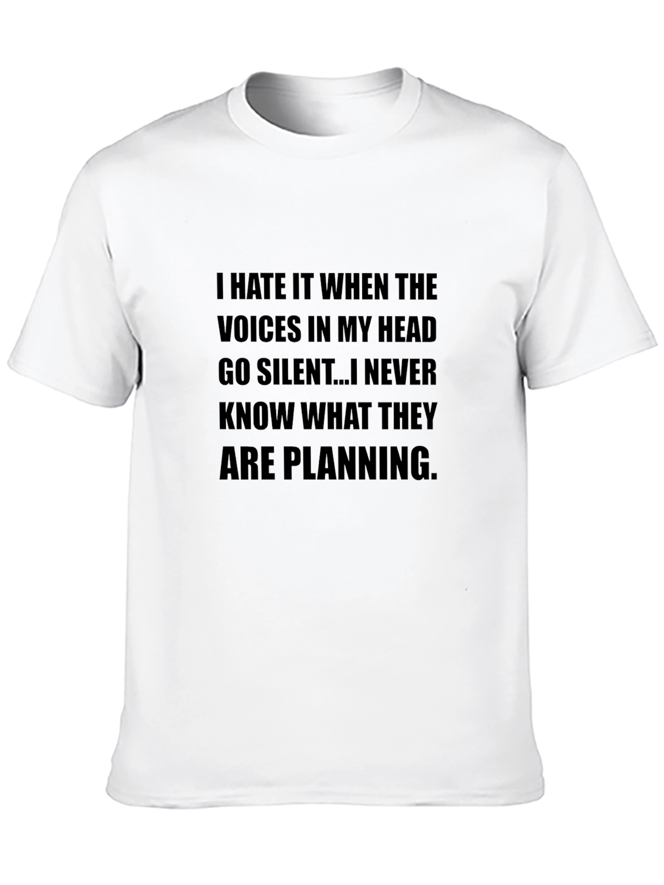 Humorous Voices in My Head Graphic Tee