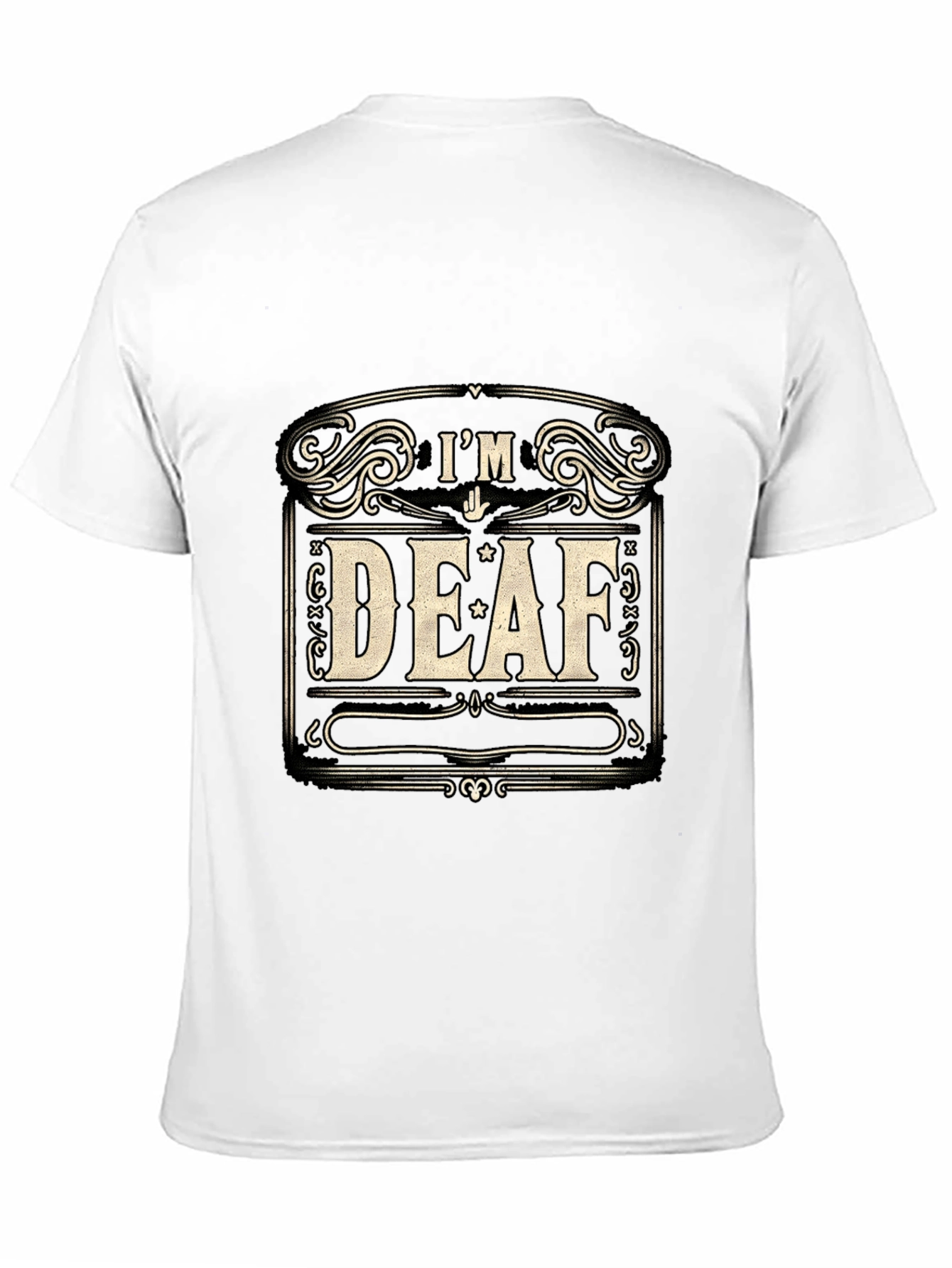 Im Deaf Graphic T-Shirt