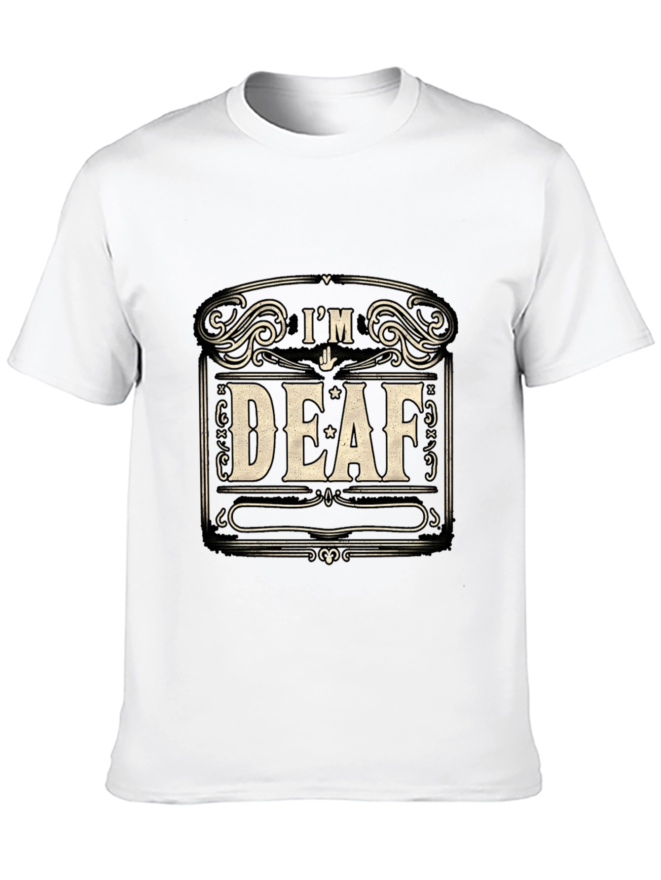 Im Deaf Graphic T-Shirt
