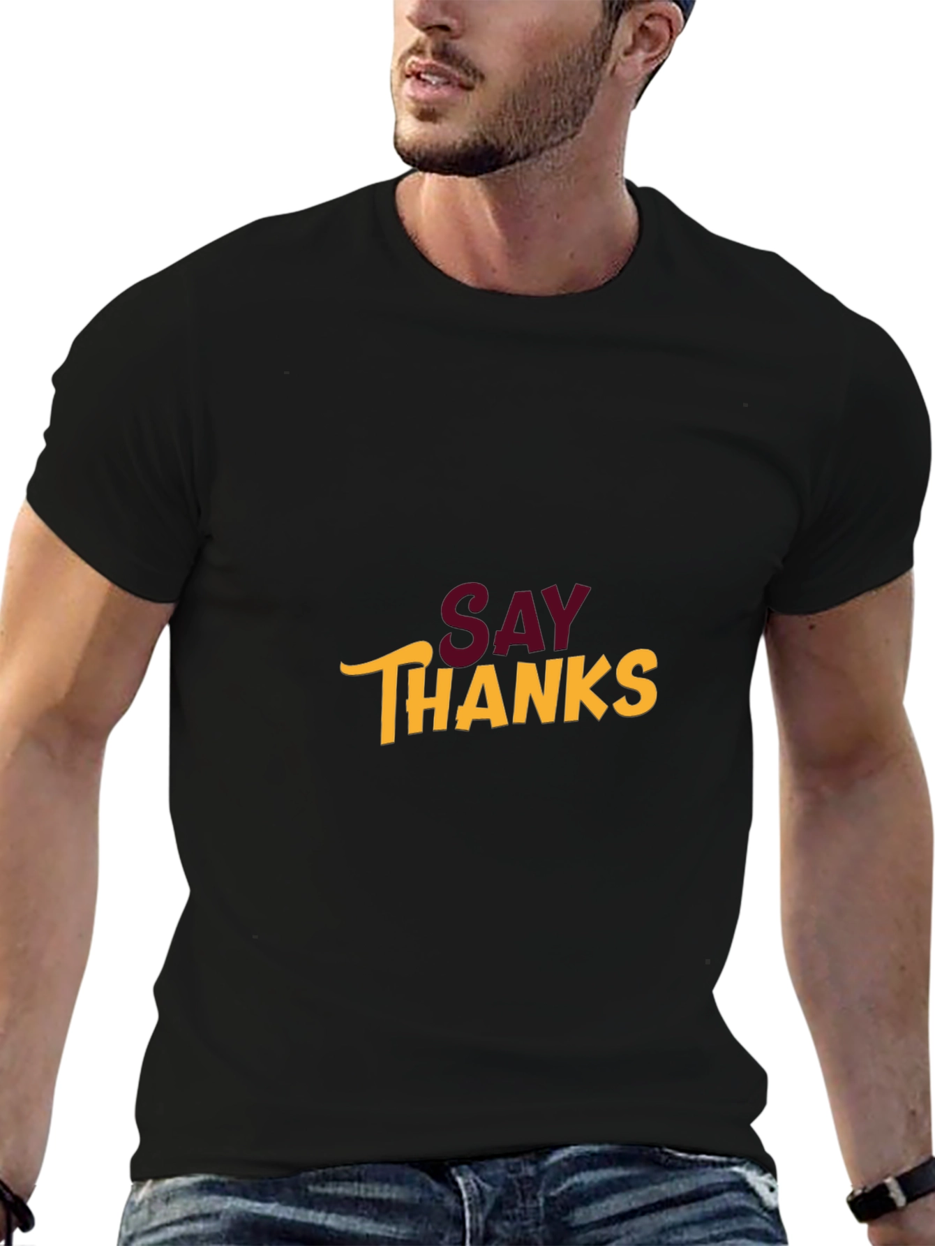 Say Thanks Graphic T-Shirt - Stylish and Comfortable