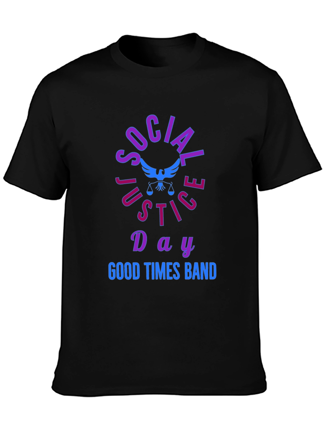 Social Justice Day T-Shirt Good Times Band Tee