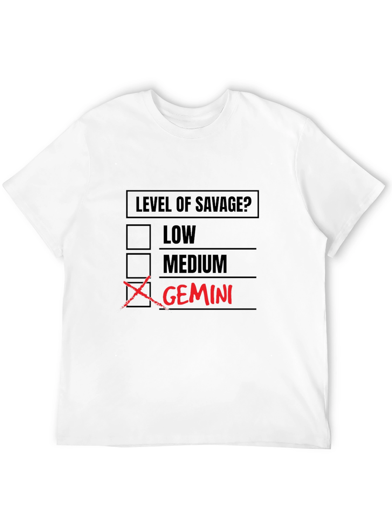 Gemini Savage Level T-Shirt