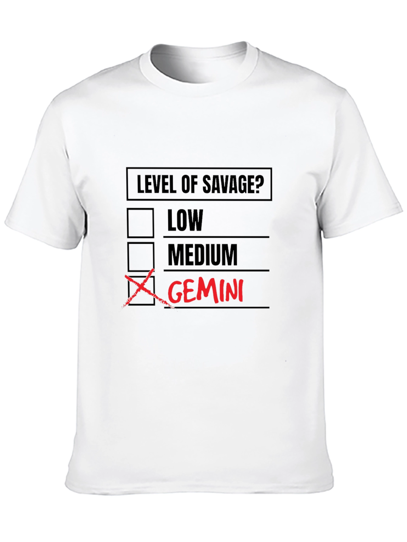 Gemini Savage Level T-Shirt
