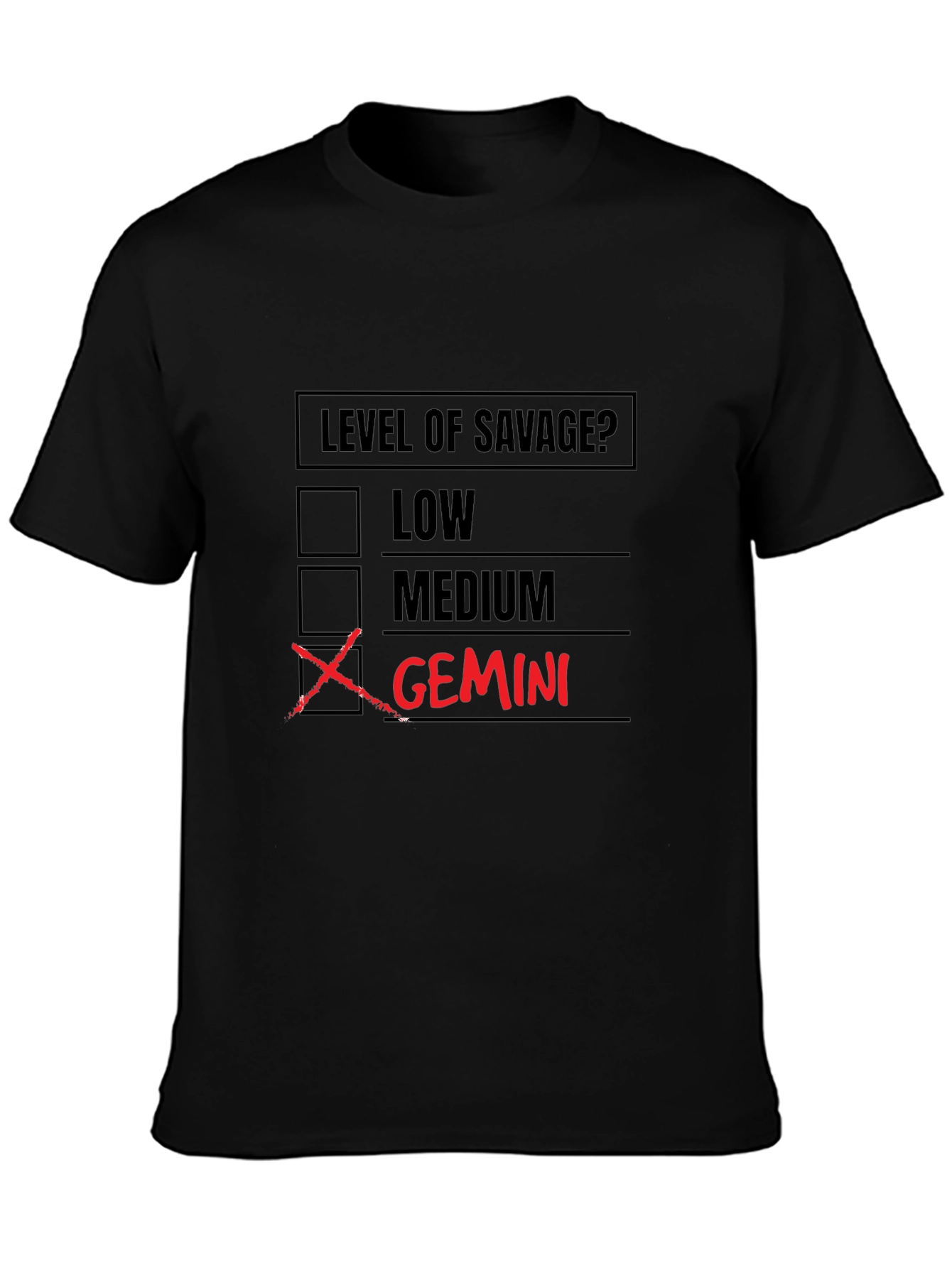 Gemini Savage Level T-Shirt