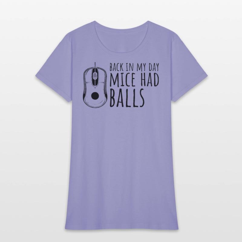 Back In My Day Mice Had Balls
