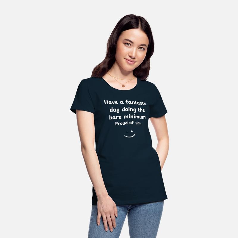 Bare Minimum Kind of Day Funny Design