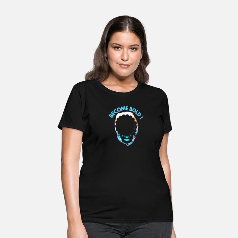 Become Bold tee
