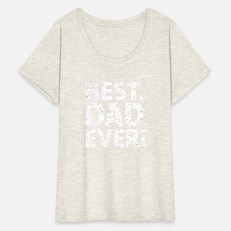 BEST EVER Gift T shirt