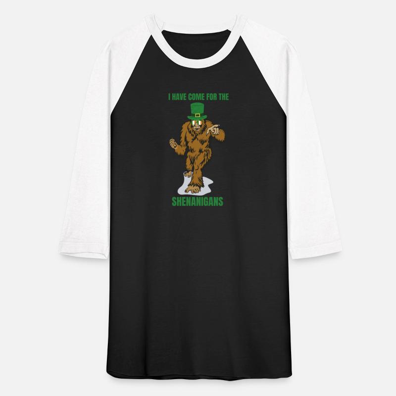 Bigfoot I Have Come For The Shenanigans St Patrick