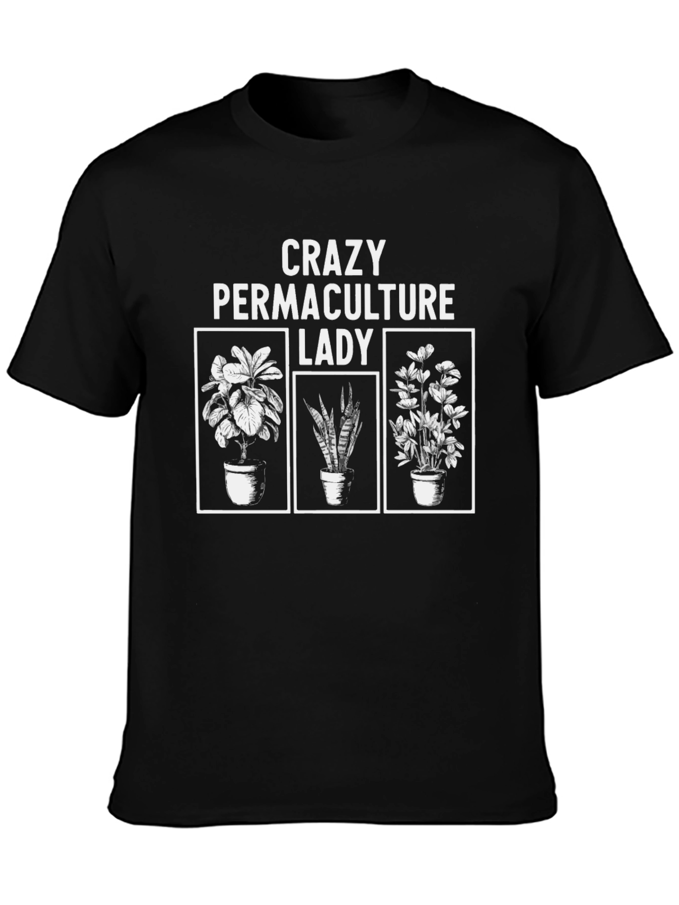 Crazy Permaculture Lady Black T-Shirt