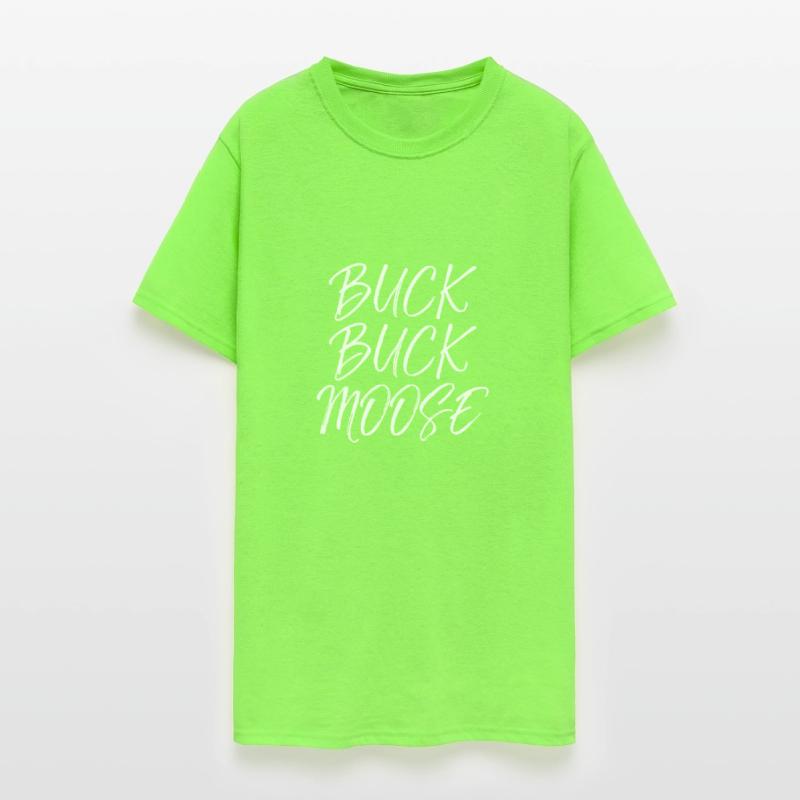 Buck Buck Moose idea Outdoors Funny Hunting Quotew
