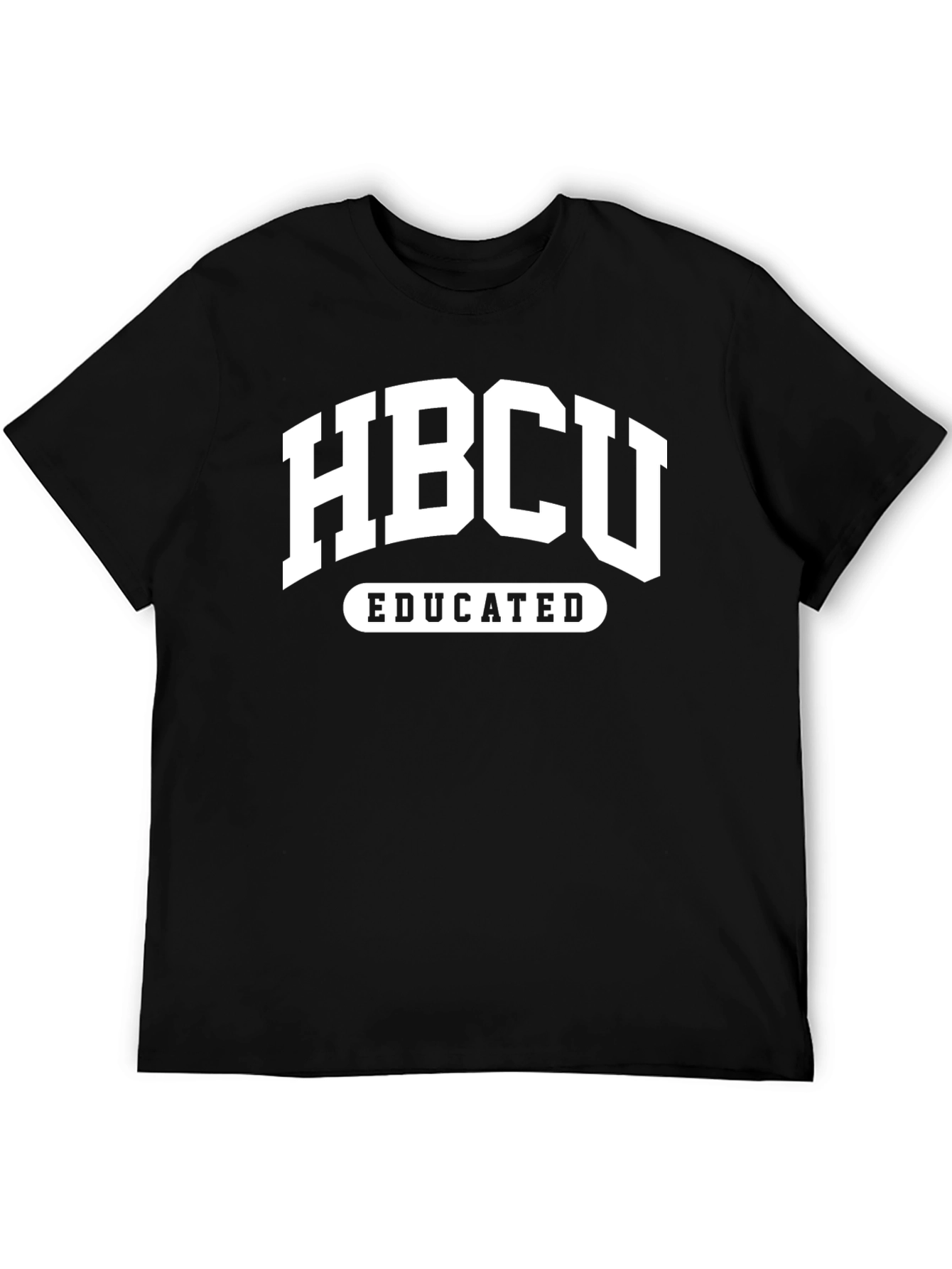 HBCU Educated Black T-Shirt - College Pride