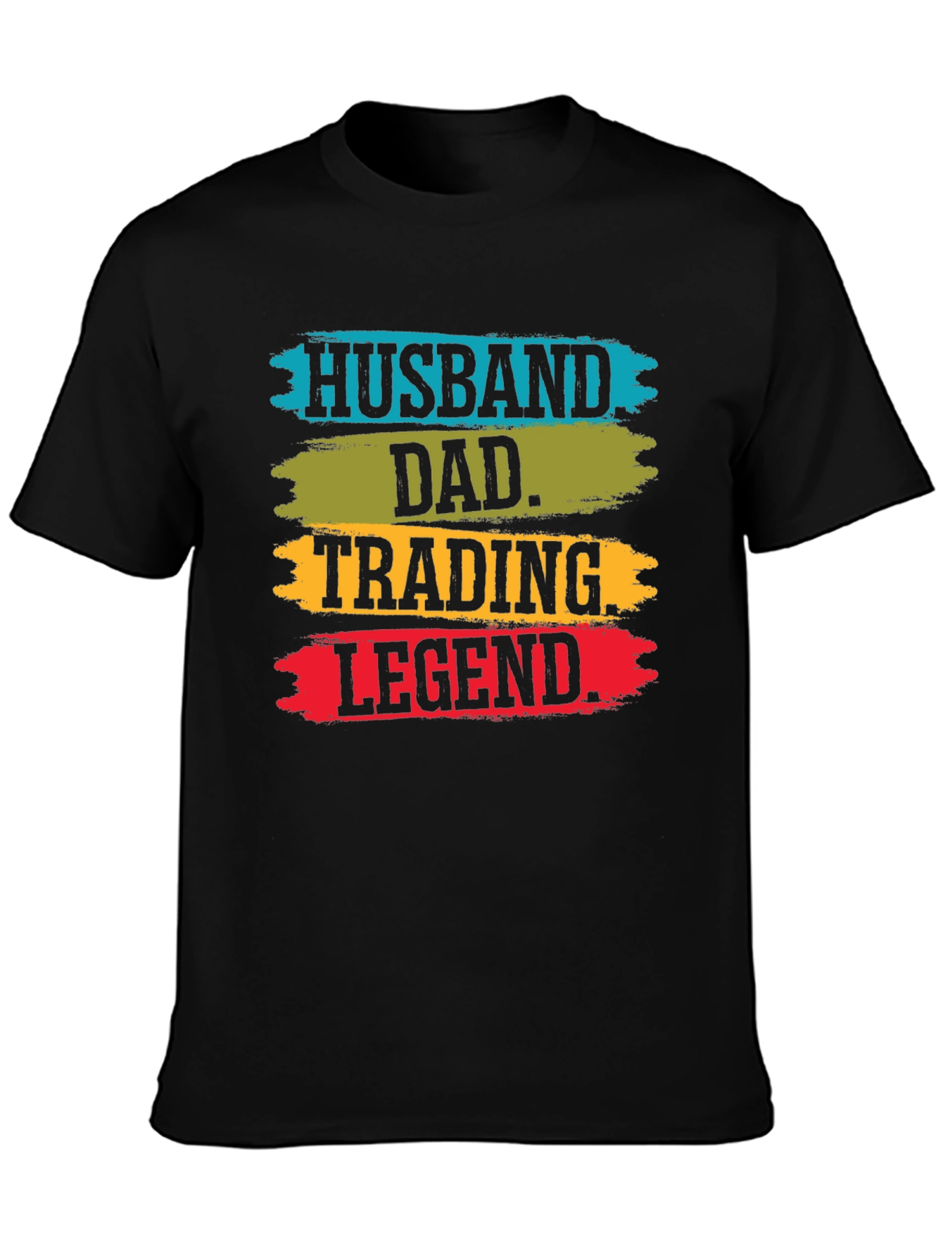 Husband Dad Trading Legend T-Shirt
