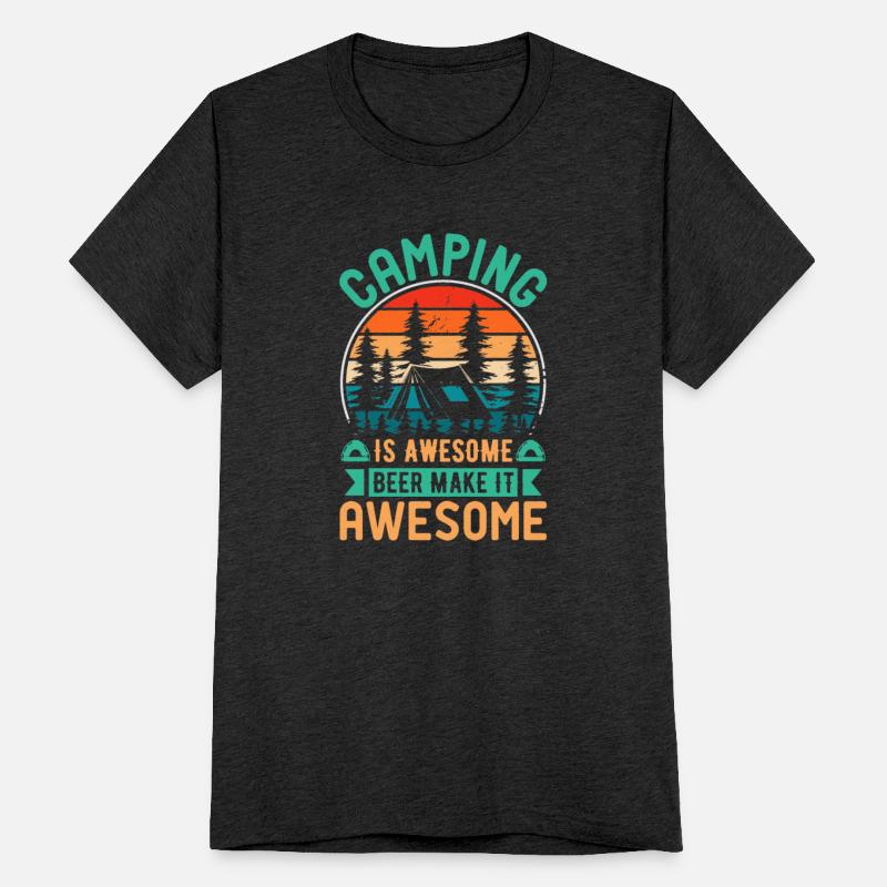 Camping Is Awesome Beer Make IT Awesome