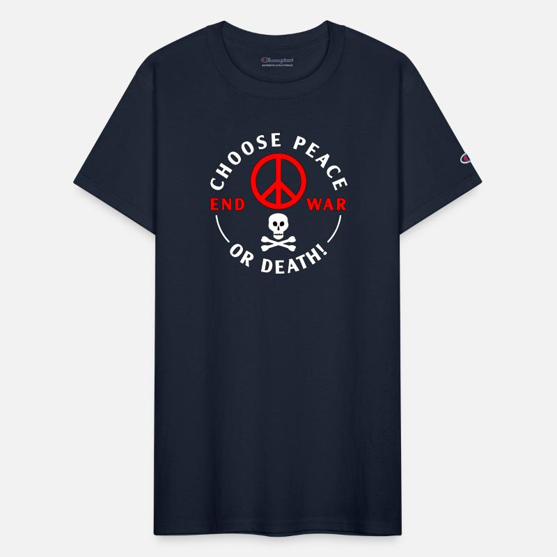 CHOOSE PEACE END WAR!