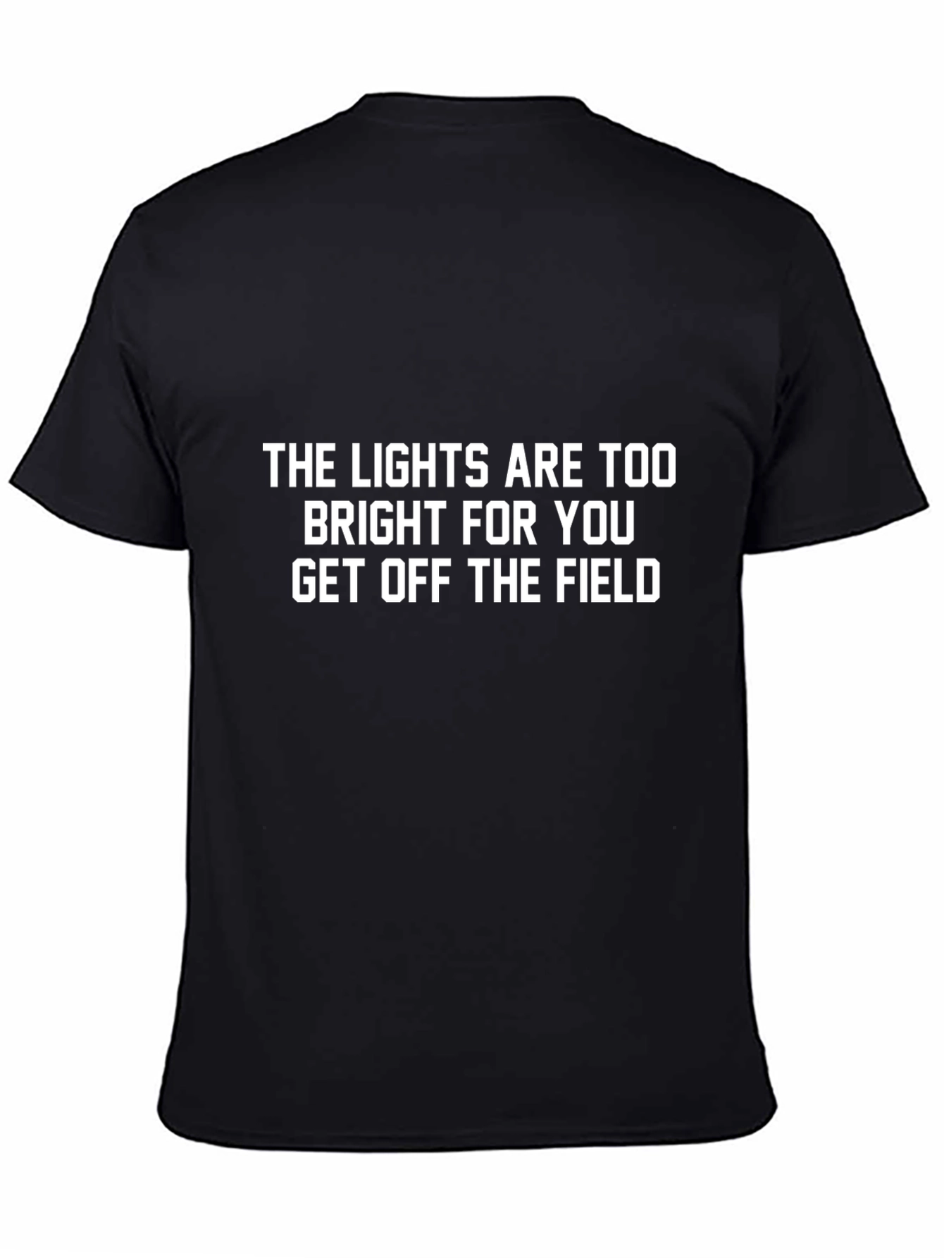 Funny Sarcastic T-Shirt - The Lights Are Too Bright
