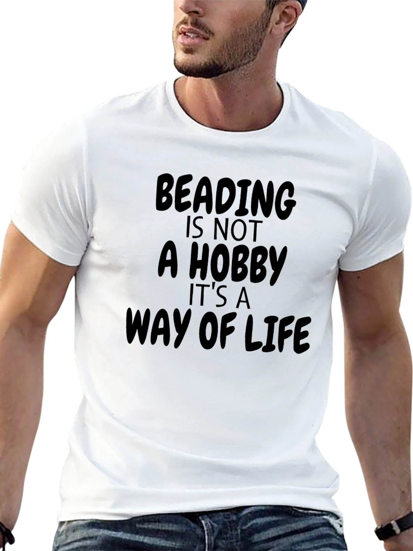 Beading is Not a Hobby - T-Shirt