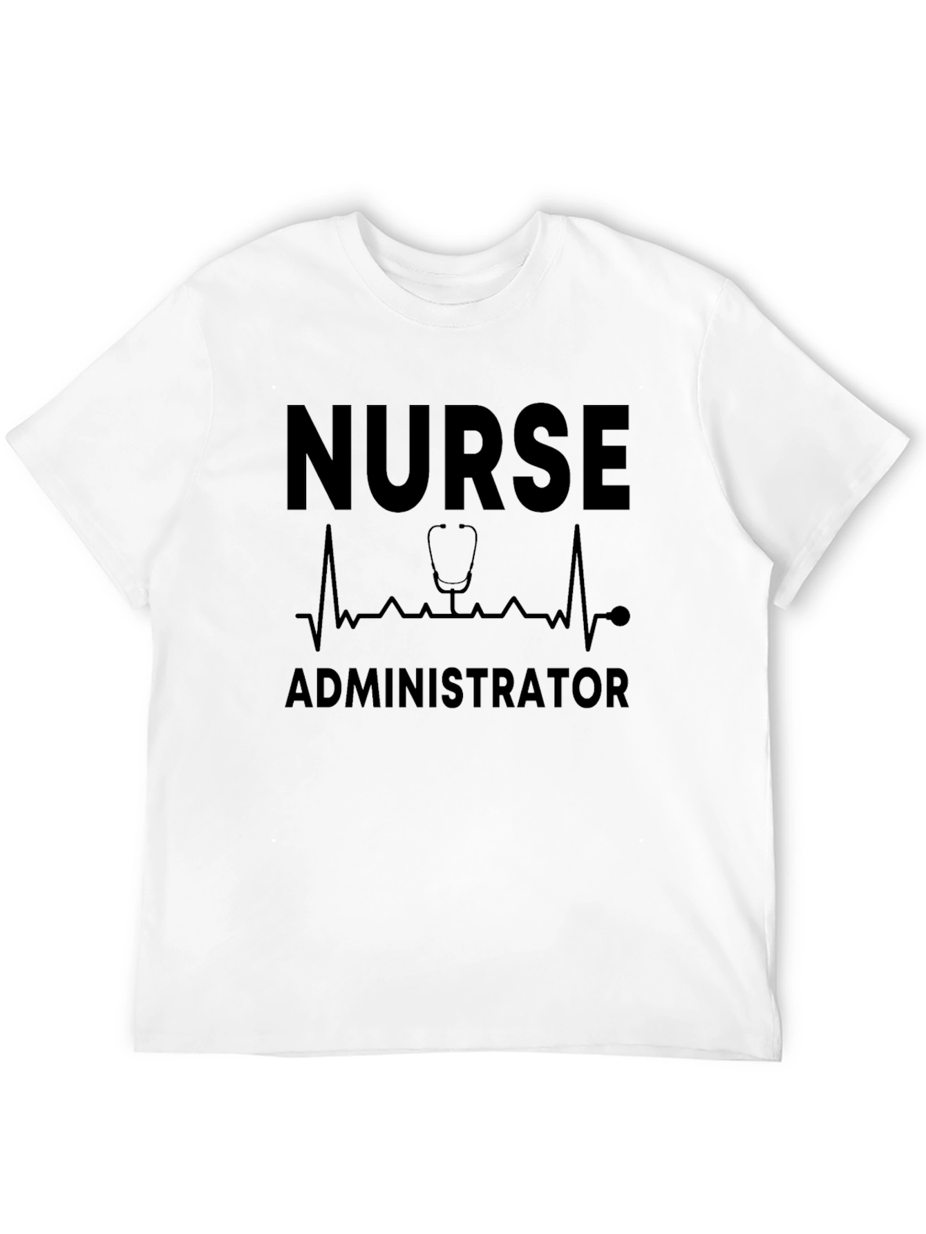 Nurse Administrator T-Shirt - Medical Professional Apparel